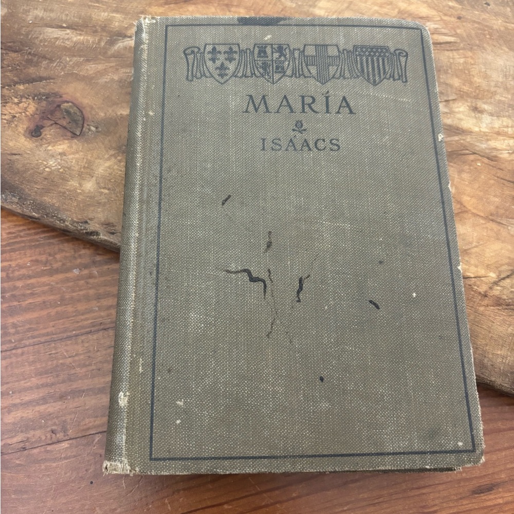 Antique Book - Maria by Jorge Isaacs in Spanish